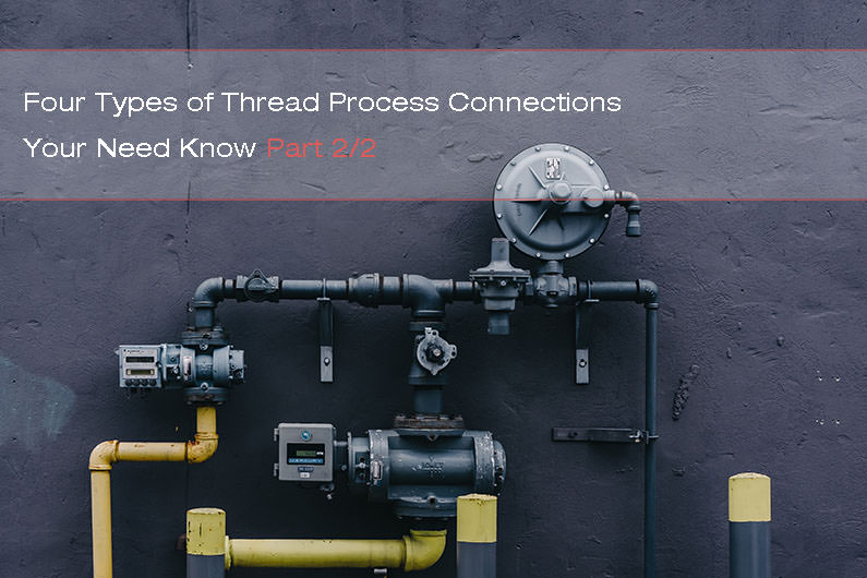 4 Types of Thread Process Connections Your Need Know – Part 2/2